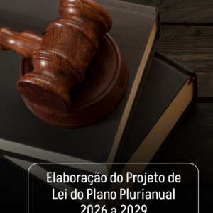 Elaboração do Projeto de Lei do Plano Plurianual 2026 a 2029